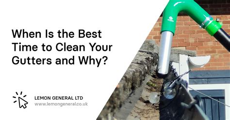 When Is Best Time To Clean Gutters
