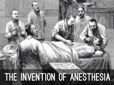 When Was Invented Anesthesia
