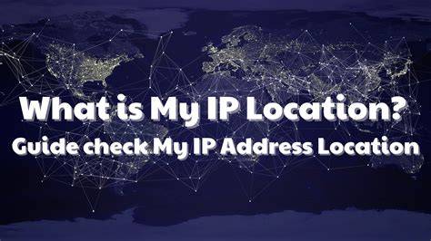 Where Is Located My Ip
