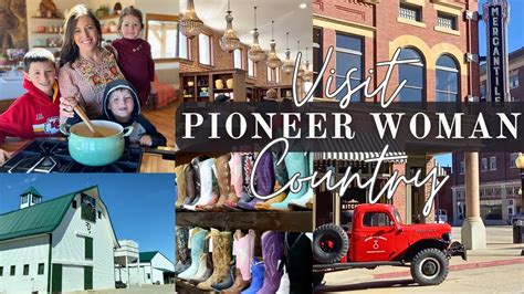 Where To Visit Pioneer Woman
