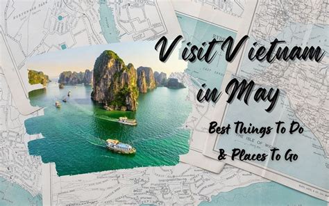 Where To Visit Vietnam In May