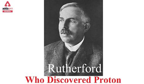 Who Discovered Proton Rutherford Or Goldstein