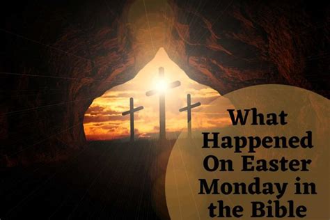 Why Is Called Easter Monday