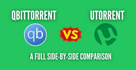 Why Is Qbittorrent Better Than Utorrent