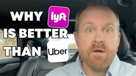 Why Is Uber Better Than Lyft